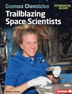 bokomslag Trailblazing Space Scientists