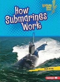 bokomslag How Submarines Work