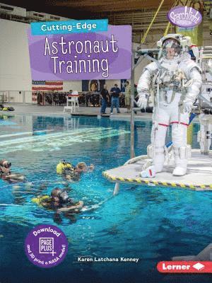 Cutting-Edge Astronaut Training 1