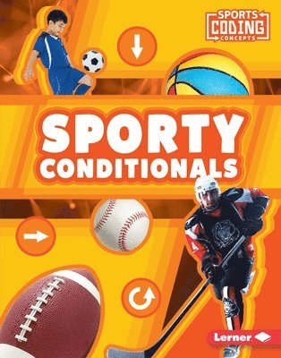 Sporty Conditionals 1
