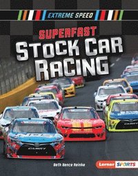 bokomslag Superfast Stock Car Racing
