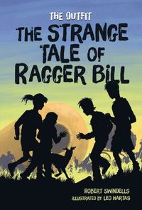 bokomslag The Strange Tale of Ragger Bill