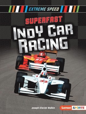 bokomslag Superfast Indy Car Racing