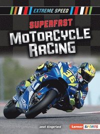 bokomslag Superfast Motorcycle Racing
