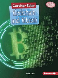 bokomslag Cutting-Edge Blockchain and Bitcoin