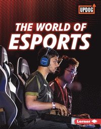 bokomslag The World of Esports