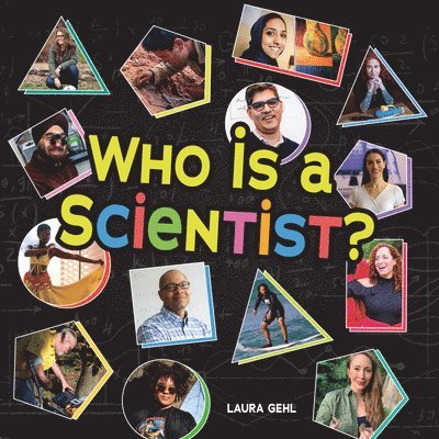 Who Is a Scientist? 1