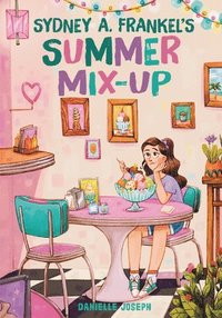 bokomslag Sydney A. Frankel's Summer Mix-Up