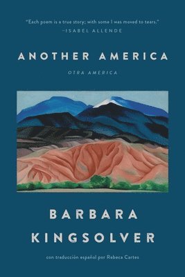 Barbara Kingsolver - Another America/Otra America, Häftad