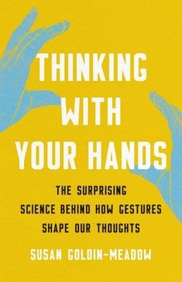 Thinking with Your Hands 1