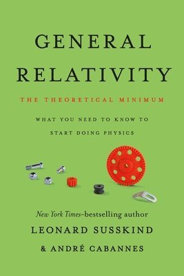 André Cabannes, Leonard Susskind - General Relativity, Häftad