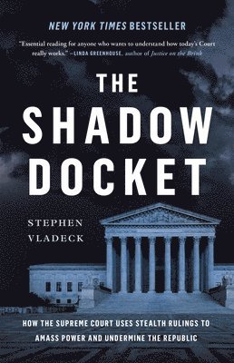 bokomslag The Shadow Docket
