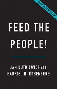 bokomslag Feed the People!