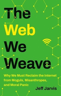 The Web We Weave 1