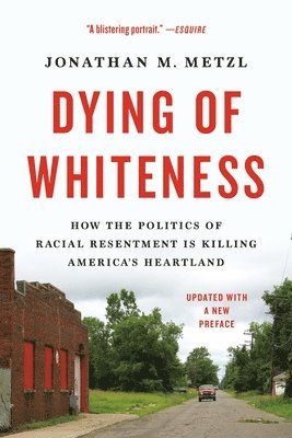 bokomslag Dying of Whiteness