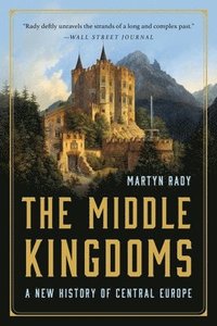 bokomslag The Middle Kingdoms