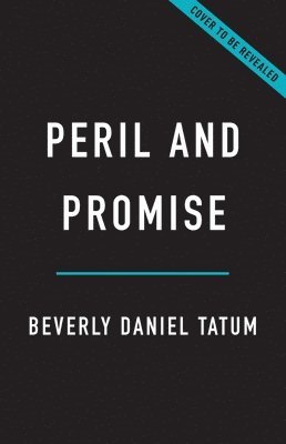 Peril and Promise: College Leadership in Turbulent Times 1