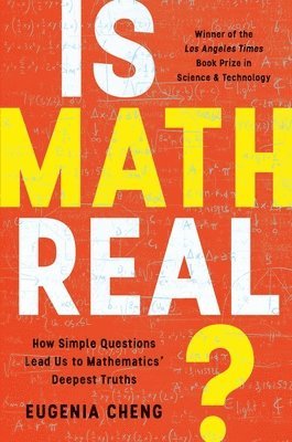 bokomslag Is Math Real? : How Simple Questions Lead Us to Mathematics' Deepest Truths