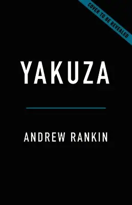 Andrew Rankin - Yakuza: A 400-Year History of the Japanese Underworld, Inbunden. Tillgänglighet: Lägg i varukorg
