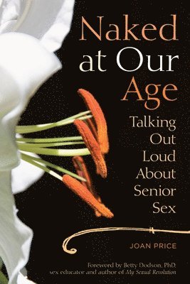 bokomslag Naked at Our Age