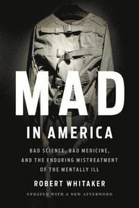 bokomslag Mad In America (Revised)