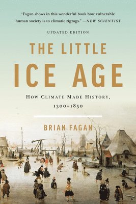 bokomslag The Little Ice Age (Revised)