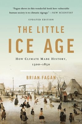 bokomslag The Little Ice Age (Revised)