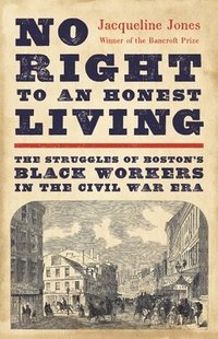 bokomslag No Right to an Honest Living (Winner of the Pulitzer Prize)