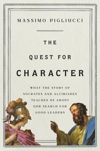 bokomslag The Quest for Character