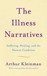 bokomslag The Illness Narratives
