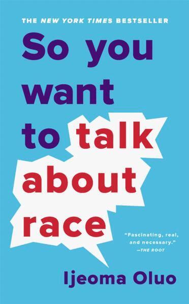 Ijeoma Oluo - So You Want to Talk About Race, Häftad