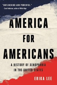 bokomslag America for Americans