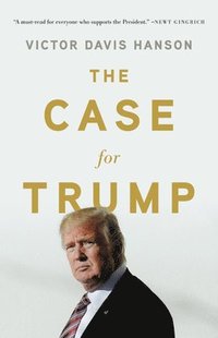 bokomslag The Case for Trump