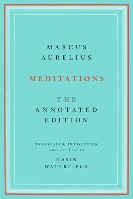 Marcus Aurelius, Robin Waterfield, Robin Waterfield - Meditations, Häftad