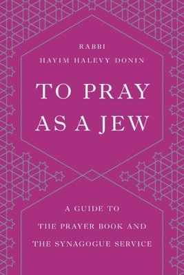 bokomslag To Pray as a Jew