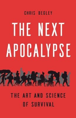 bokomslag The Next Apocalypse