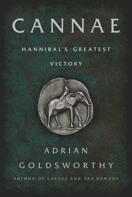 Adrian Goldsworthy - Cannae: Hannibal's Greatest Victory, Häftad