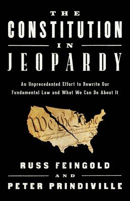 The Constitution in Jeopardy 1