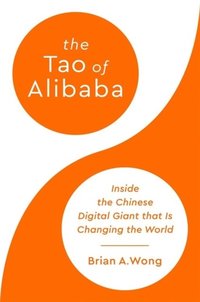 bokomslag The Tao of Alibaba