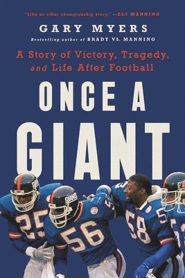 Gary Myers - Once a Giant, Häftad