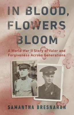 bokomslag In Blood, Flowers Bloom