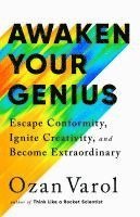 Ozan Varol - Awaken Your Genius, Häftad