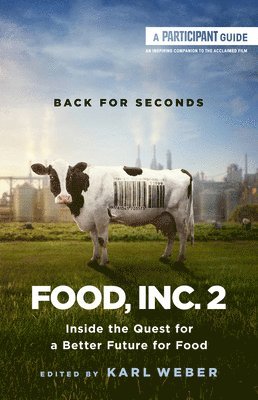 Food, Inc. 2 1