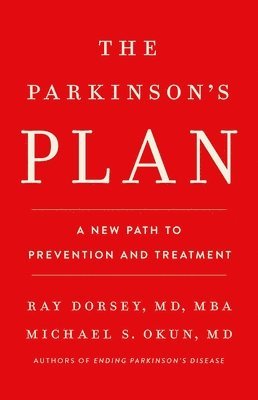 bokomslag The Parkinson's Plan: A New Path to Prevention and Treatment