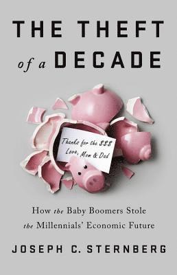 The Theft of a Decade 1