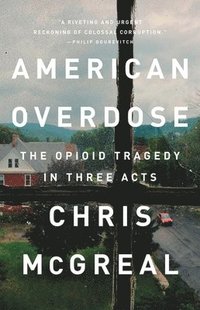 bokomslag American Overdose