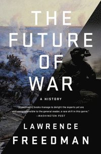 bokomslag The Future of War