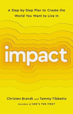 Christen Brandt, Tammy Tibbetts - Impact, Inbunden