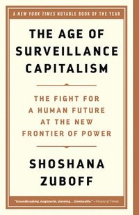 bokomslag Age Of Surveillance Capitalism