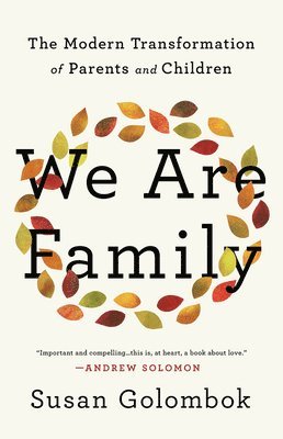 Susan Golombok - We Are Family, Inbunden